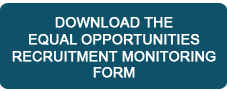 DOWNLOAD THE EQUAL OPPORTUNITIES RECRUITMENT MONITORING FORM